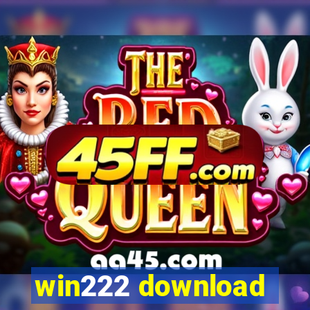 win222 download